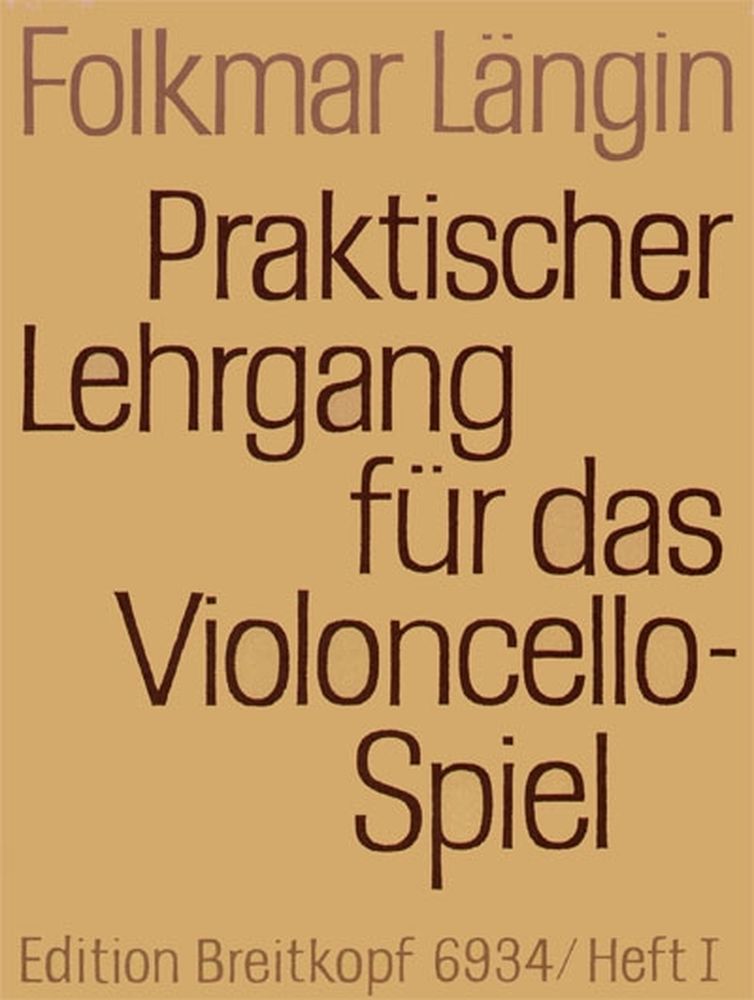 EDITION BREITKOPF LANGIN F. - LEHRGANG VIOLONCELLOSPIEL 1