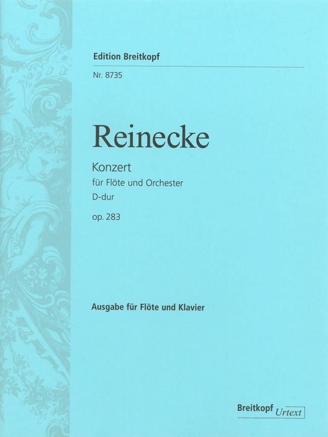 EDITION BREITKOPF REINECKE C. - FLOTENKONZERT D-DUR OP. 283