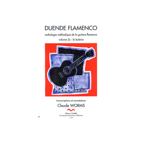 COMBRE WORMS CLAUDE - DUENDE FLAMENCO VOL.2C - BULERIA - GUITARE FLAMENCA