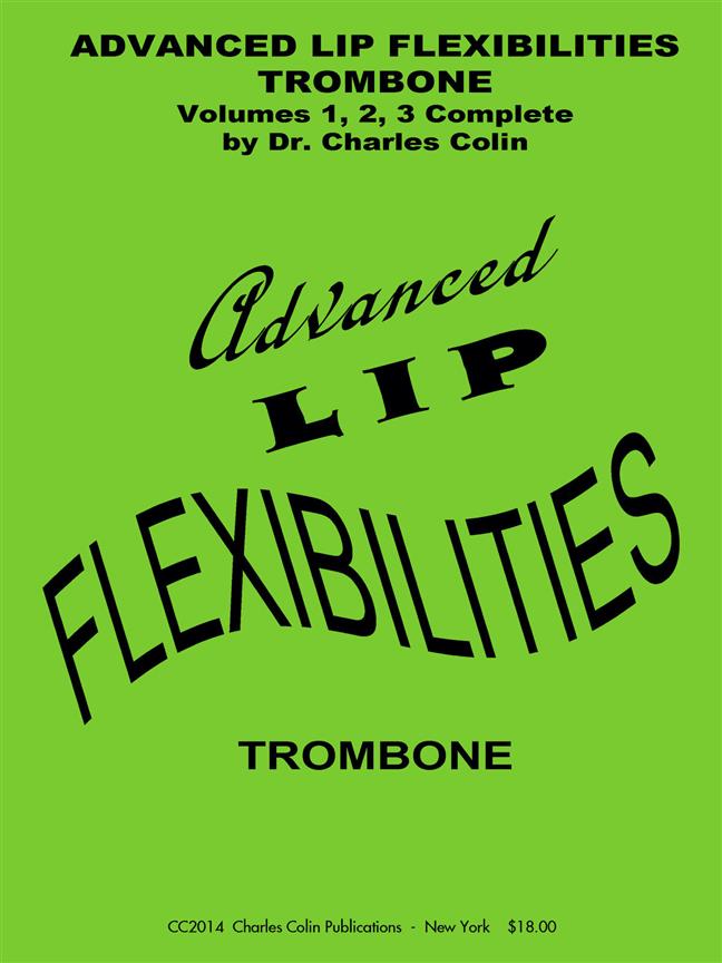 CHARLES COLIN MUSIC COLIN CH. - ADVANCED LIP FLEXIBILITIES - TROMBONE