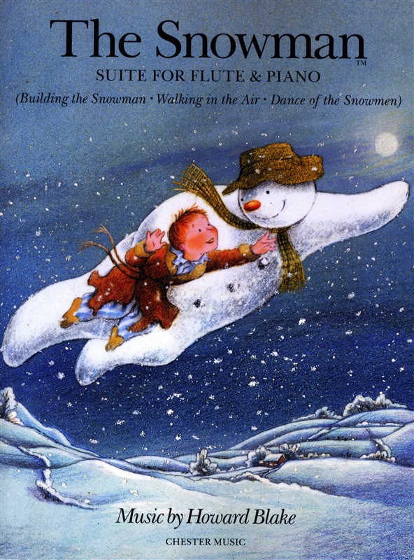 CHESTER MUSIC BLAKE HOWARD - HOWARD BLAKE THE SNOWMAN SUITE FLUTE AND PIANO - FLUTE