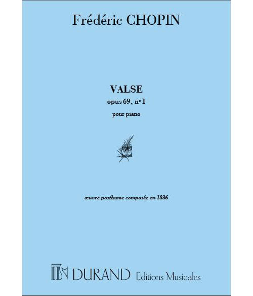 DURAND CHOPIN F. - VALSE OP 69 N 1 - PIANO