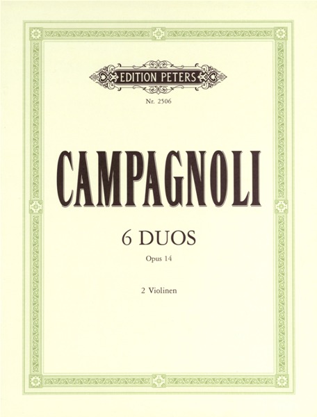 EDITION PETERS CAMPAGNOLI BARTOLOMMEO - 6 PROGRESSIVE DUETS OP.14 - VIOLIN DUETS