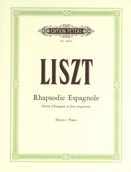 EDITION PETERS LISZT FRANZ - RHAPSODIE ESPAGNOLE - PIANO