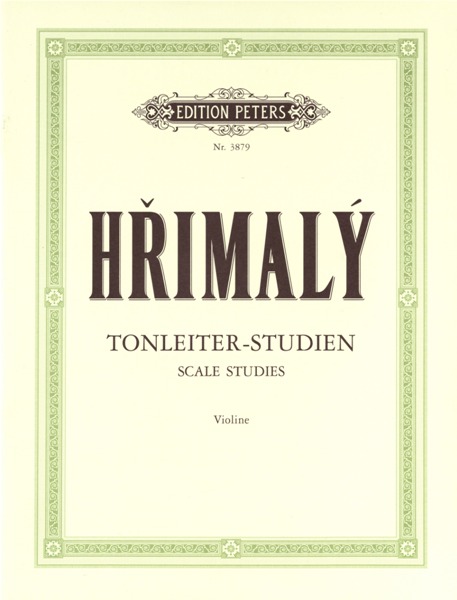 EDITION PETERS HRIMALY JOHANN - SCALE STUDIES - VIOLIN