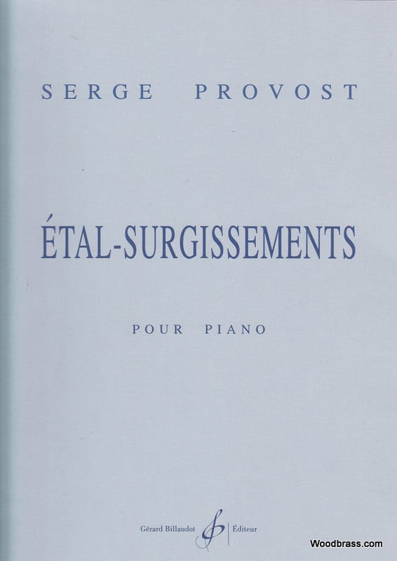 BILLAUDOT PROVOST SERGE - ETAL, SURGISSEMENTS - PIANO