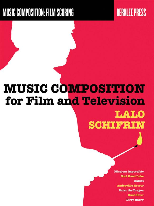 BERKLEE LALO SCHIFRIN - MUSIC COMPOSITION FOR FILM AND TELEVISION