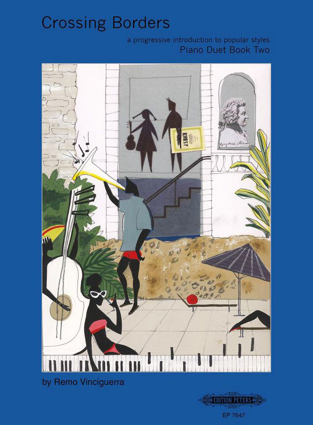 EDITION PETERS VINCIGUERRA REMO - CROSSING BORDERS PIANO BOOK 2 - PIANO 4 HANDS