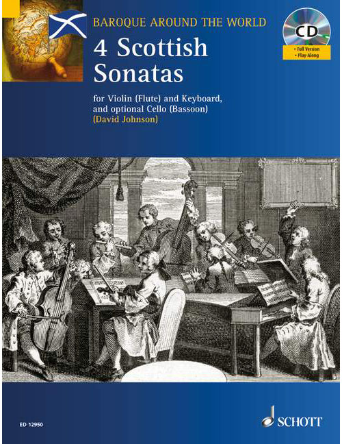 SCHOTT FOUR SCOTTISH SONATAS - VIOLIN AND PIANO CELLO AD LIB.