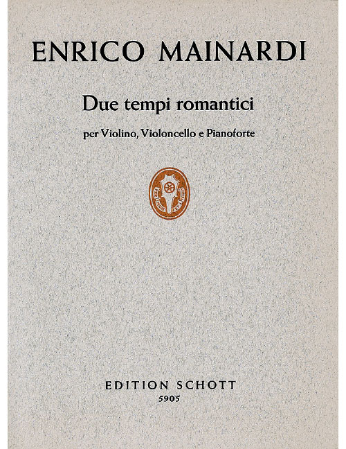 SCHOTT MAINARDI ENRICO - DUE TEMPI ROMANTICI - PIANO TRIO