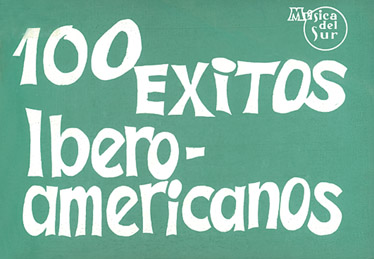 MUSIC DISTRIBUCION 100 EXITOS IBERO-AMERICANOS - PAROLES ET ACCORDS