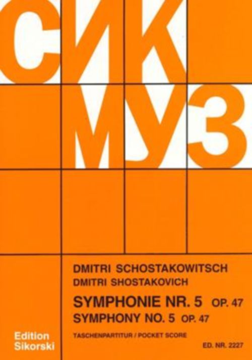 SIKORSKI CHOSTAKOVITCH D. - SYMPHONIE N°5 OP.47 - CONDUCTEUR 
