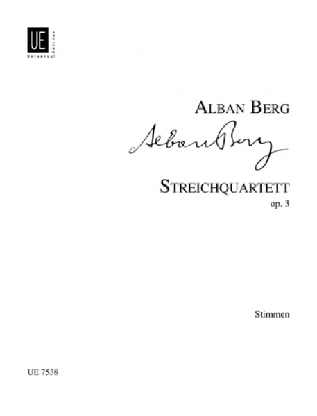 UNIVERSAL EDITION BERG ALBAN - STRING QUARTET PARTS OP.3 - STRING QUARTET