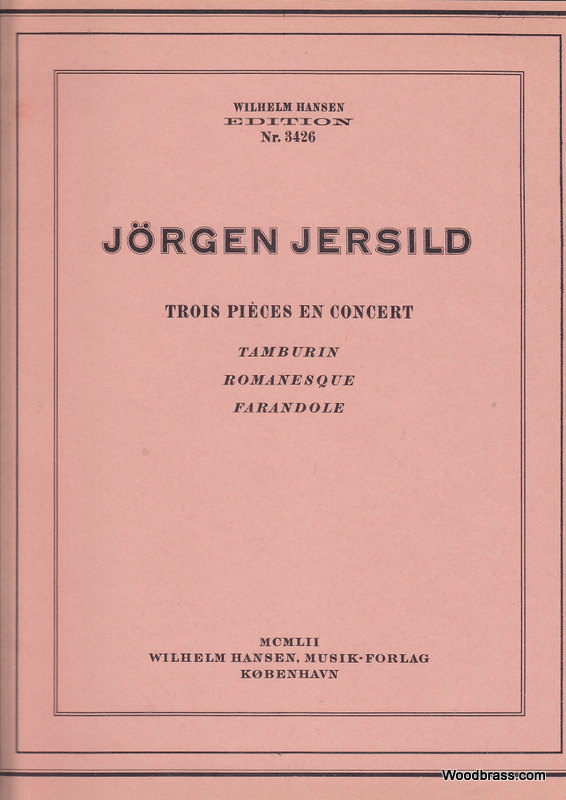 WILHELM HANSEN JERSILD JORGEN - TROIS PIECES EN CONCERT