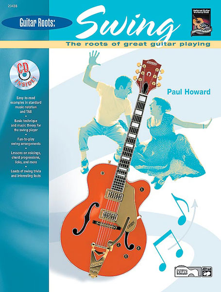 ALFRED PUBLISHING HOWARD PAUL - GUITAR ROOTS: SWING + CD - GUITAR
