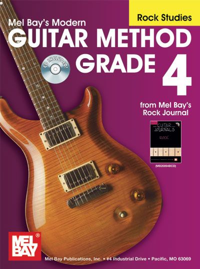 MEL BAY MODERN GUITAR METHOD GRADE 4, ROCK STUDIES + CD - GUITAR
