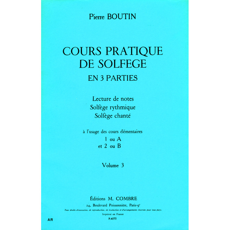 COMBRE BOUTIN PIERRE - COURS PRATIQUE DE SOLFEGE VOL.3