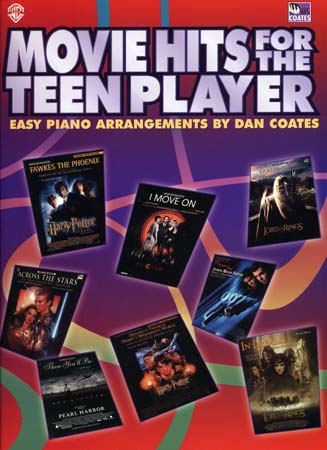 MUSIC SALES COATES DAN - MOVIE HITS FOR THE TEEN PLAYER - PVG