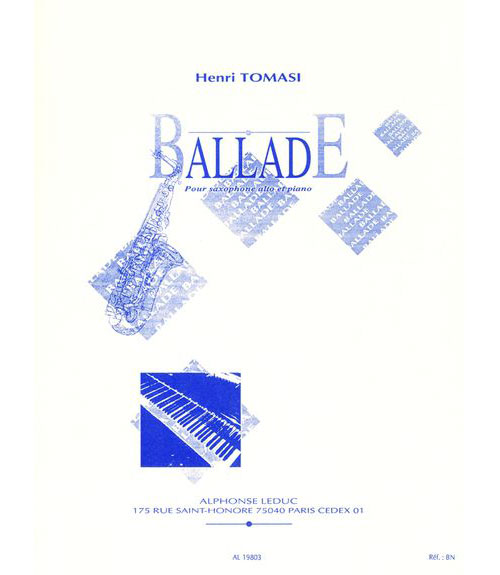 LEDUC TOMASI HENRI - BALLADE - SAXOPHONE, PIANO