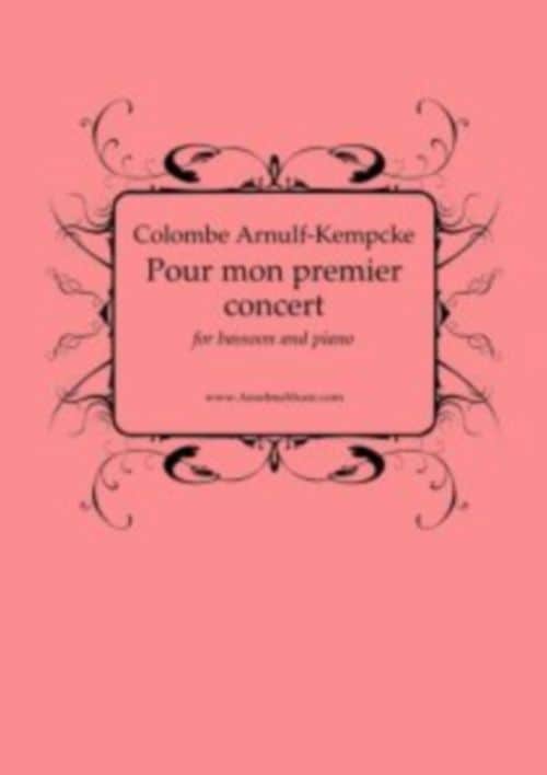 ANSELMA MUSIC ARNULF-KEMPCKE C. - POUR MON PREMIER CONCERT - BASSON & PIANO