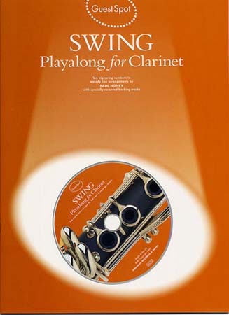 WISE PUBLICATIONS GUEST SPOT SWING PLAYALONG FOR CLARINET + CD