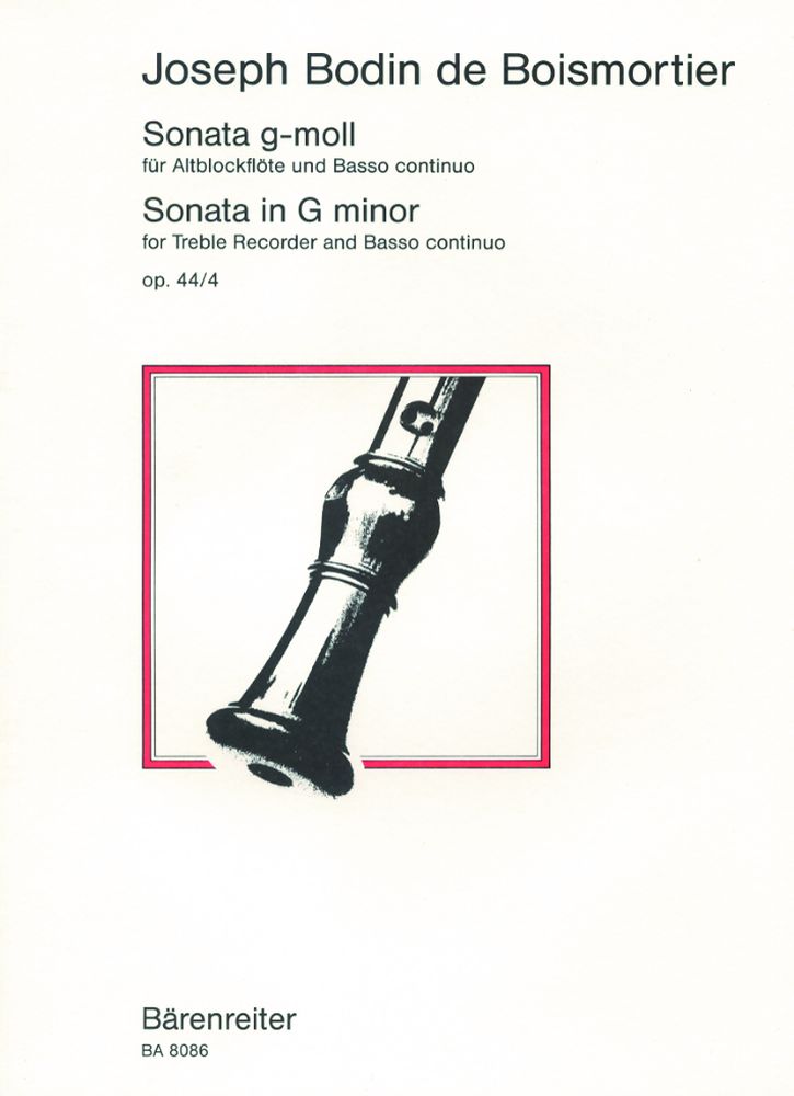 BARENREITER BOISMORTIER J.B. - SONATE G MINOR OP. 44-4 - RECORDER, BASSO CONTINUO