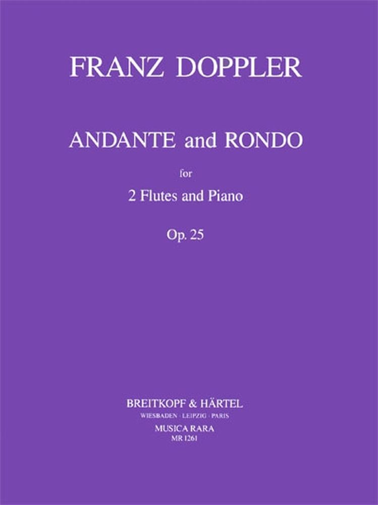 MUSICA RARA DOPPLER F. - ANDANTE UND RONDO OP. 25