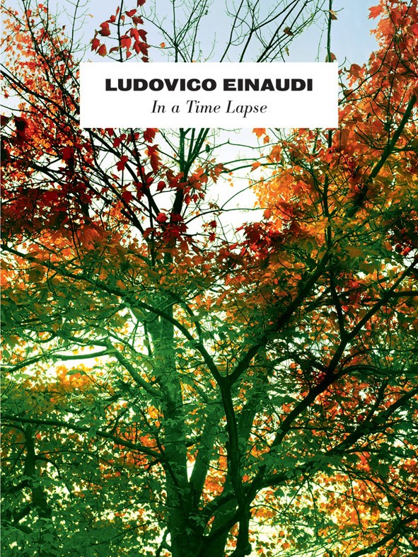CHESTER MUSIC LUDOVICO EINAUDI - LUDOVICO EINAUDI - IN A TIME LAPSE - PIANO SOLO