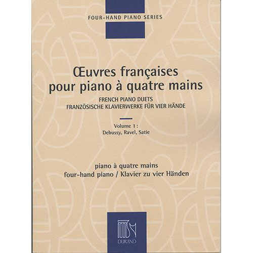 DURAND OEUVRES FRANCAISES VOL. 1 - PIANO 4 MAINS