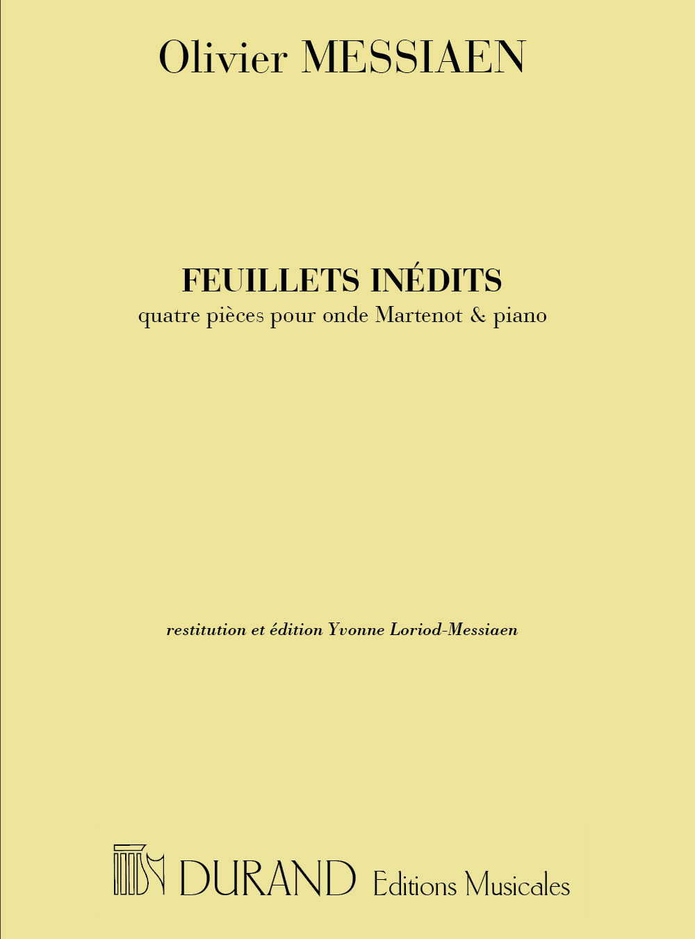 DURAND MESSIAEN O. - FEUILLETS INEDITS - 4 PIECES - ONDE MARTENOT & PIANO