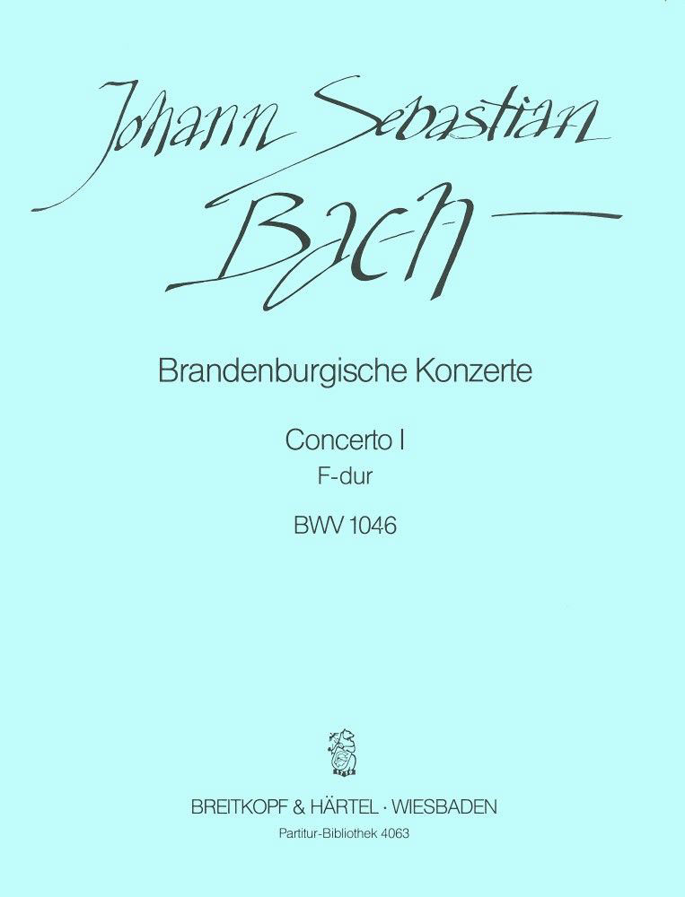EDITION BREITKOPF BACH JOHANN SEBASTIAN - BRANDENBURG. KONZ. 1 F BWV1046 - ORCHESTRA