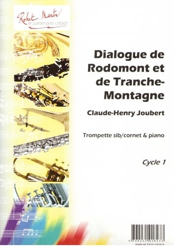 ROBERT MARTIN JOUBERT C.H. - DIALOGUE DE RODOMONT ET DE TRANCHE-MONTAGNE, SIB