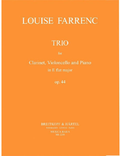 EDITION BREITKOPF FARRENC LOUISE - TRIO IN ES OP. 44 - CLARINET, CELLO, PIANO