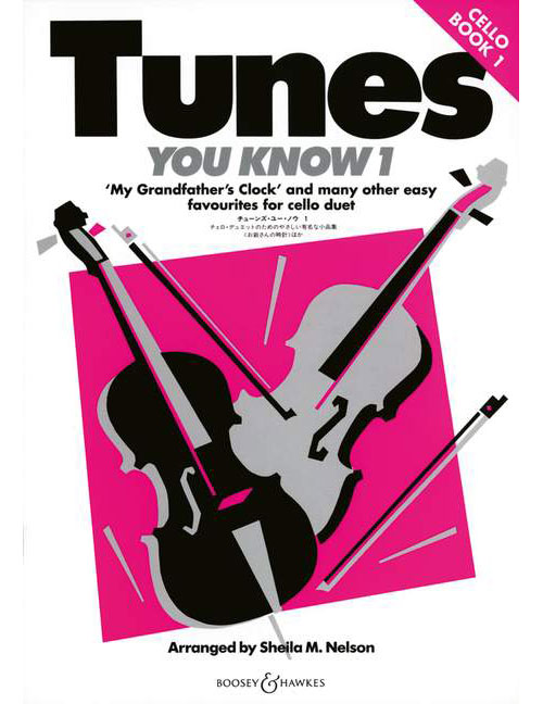 BOOSEY & HAWKES NELSON SHEILA MARY - TUNES YOU KNOW VOL. 1 - 2 CELLOS