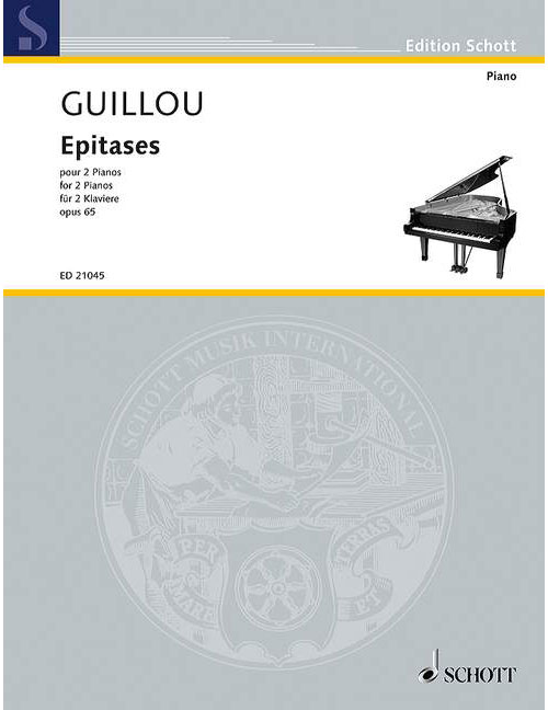 SCHOTT GUILLOU J. - EPITASES OP. 65 - PIANO