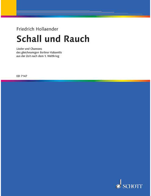 SCHOTT HOLLAENDER F. - SCHALL UND RAUCH - VOIX ET PIANO