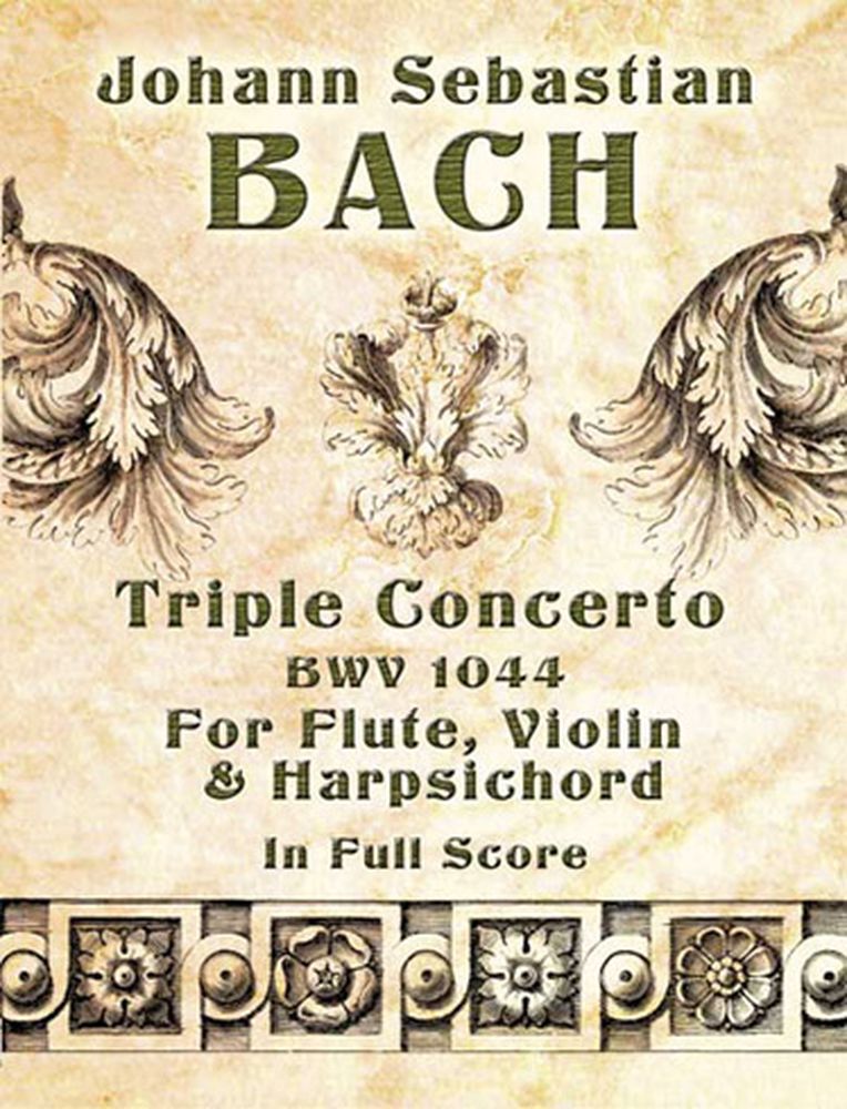 DOVER BACH J.S. - TRIPLE CONCERTO BWV 1044 - FULL SCORE