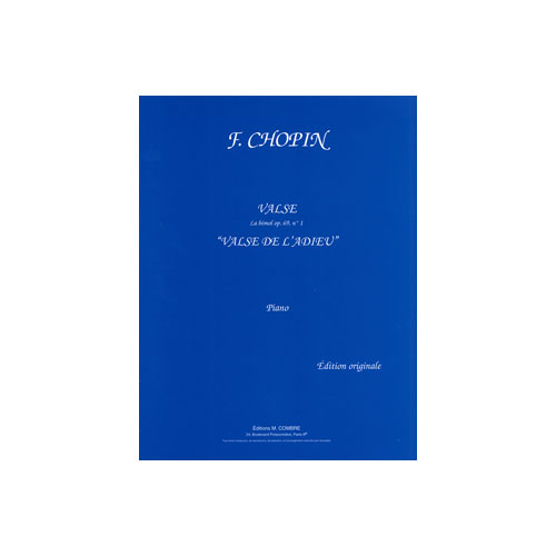 COMBRE CHOPIN FREDERIC - VALSE OP.69 N.1 L'ADIEU - PIANO
