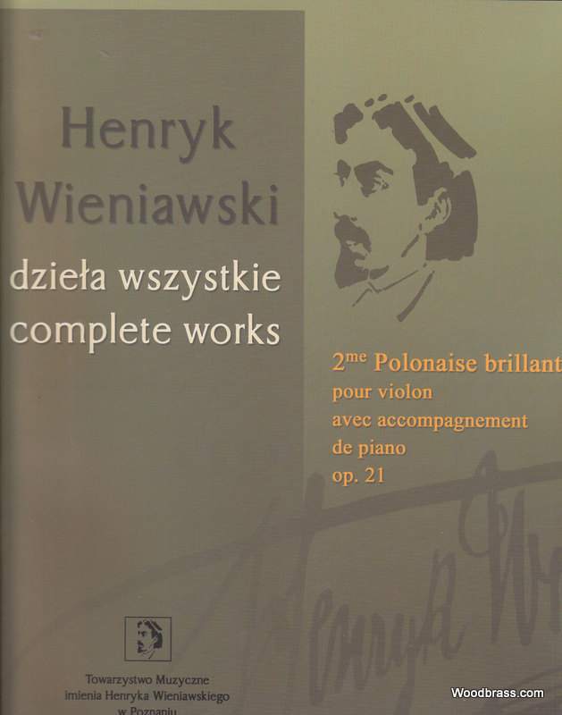 PWM WIENIAWSKI H. - 2EME POLONAISE BRILLANTE OP. 21 - VIOLON ET PIANO