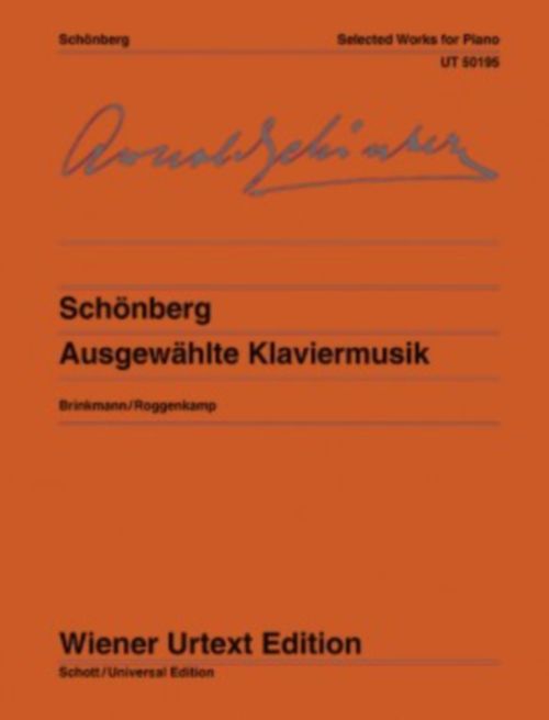 WIENER URTEXT EDITION SCHOENBERG ARNOLD - SELECTED WORKS FOR PIANO