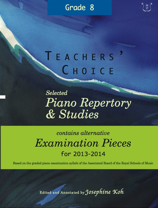 MUSIC SALES TEACHERS' CHOICE - SELECTED PIANO REPERTORY AND STUDIES 2013-2014 - PIANO SOLO