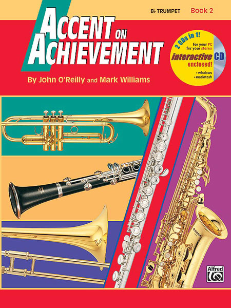ALFRED PUBLISHING O'REILLY JOHN - ACCENT ON ACHIEVEMENT BOOK 2 - TRUMPET