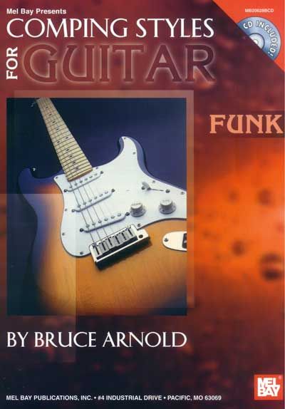 MEL BAY ARNOLD BRUCE - COMPING STYLES FOR GUITAR: FUNK + CD - GUITAR