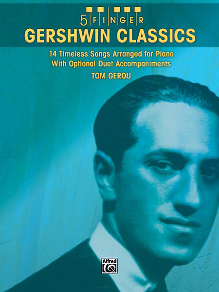 ALFRED PUBLISHING GERSHWIN GEORGE - 5 FINGER GERSHWIN CLASSICS - PIANO SOLO