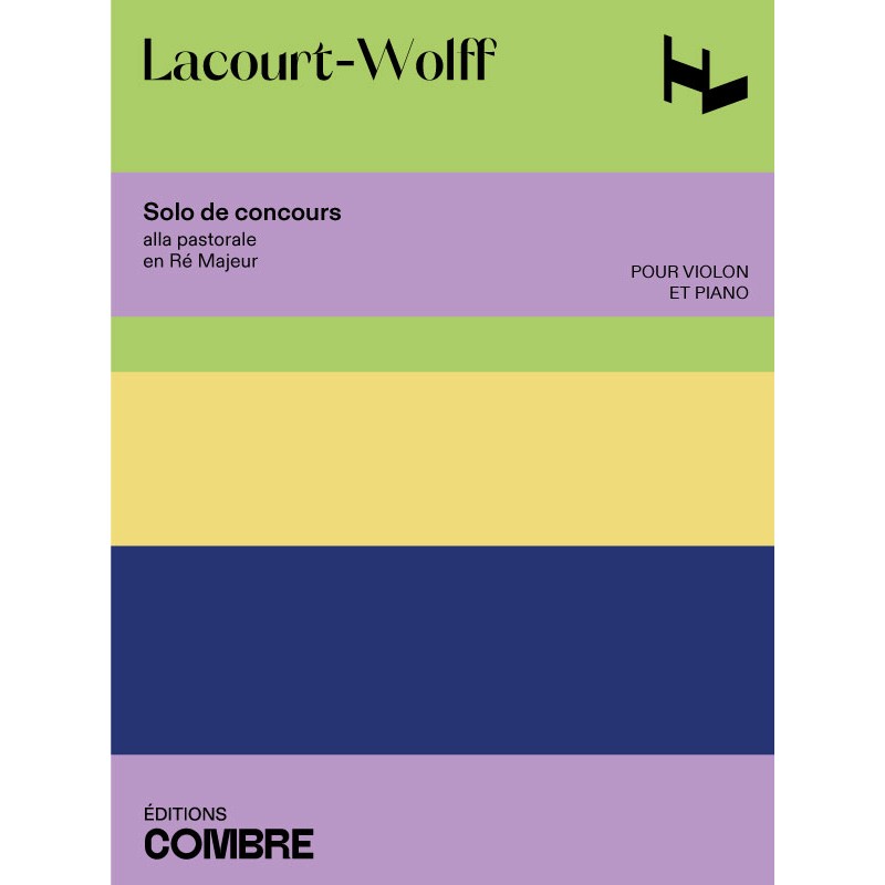 COMBRE LACOURT-WOLFF - SOLO DE CONCOURS ALLA PASTORALE EN RE MAJEUR - VIOLON, PIANO
