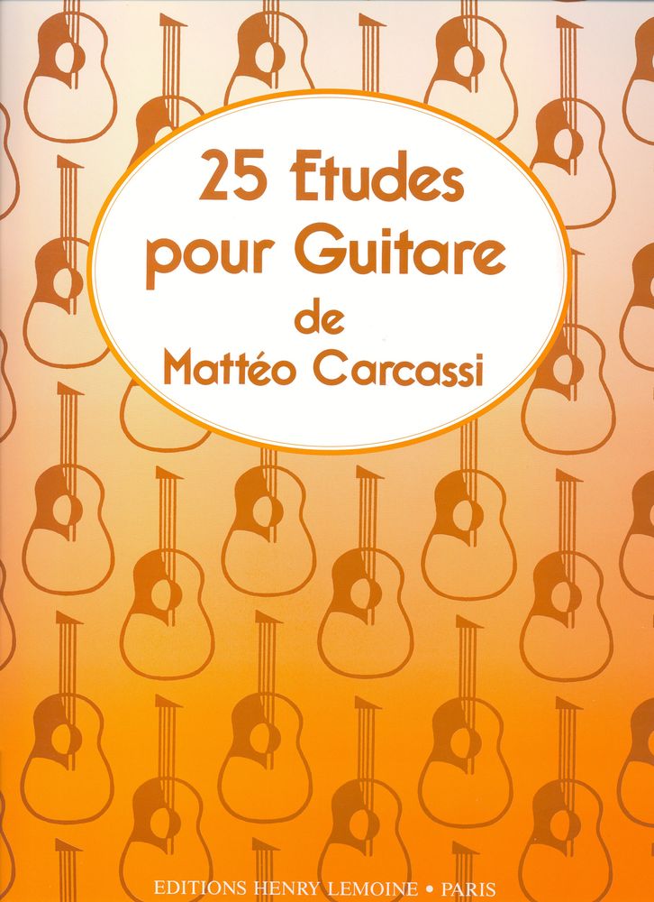LEMOINE CARCASSI MATTEO - ETUDES (25) OP.60 - GUITARE