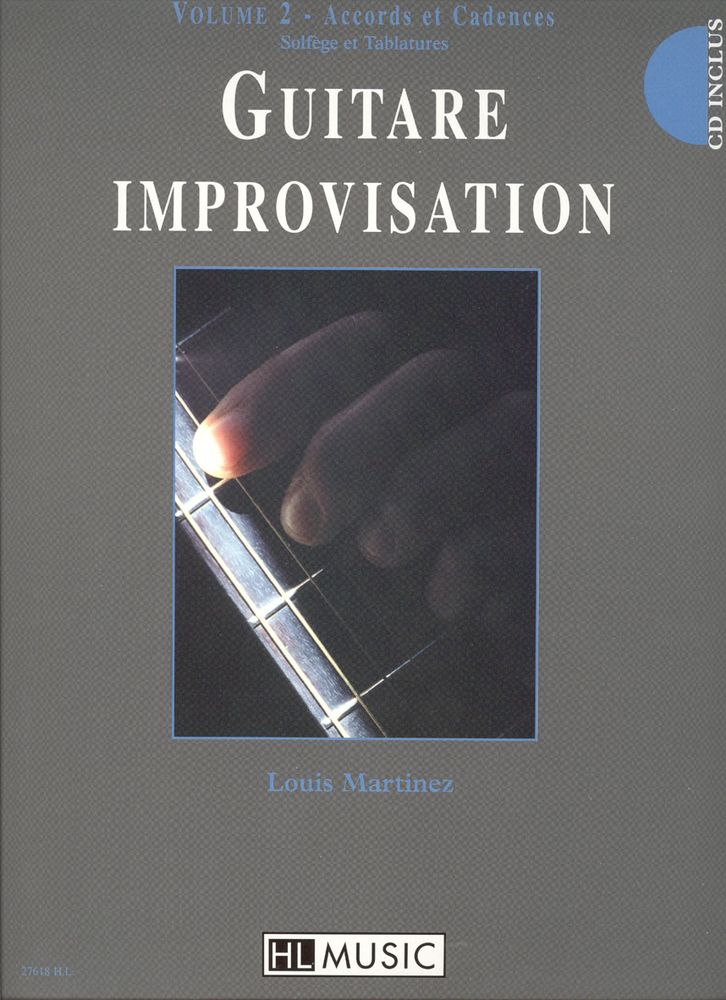 LEMOINE MARTINEZ LOUIS - GUITARE IMPROVISATION VOL.2 + CD - GUITARE