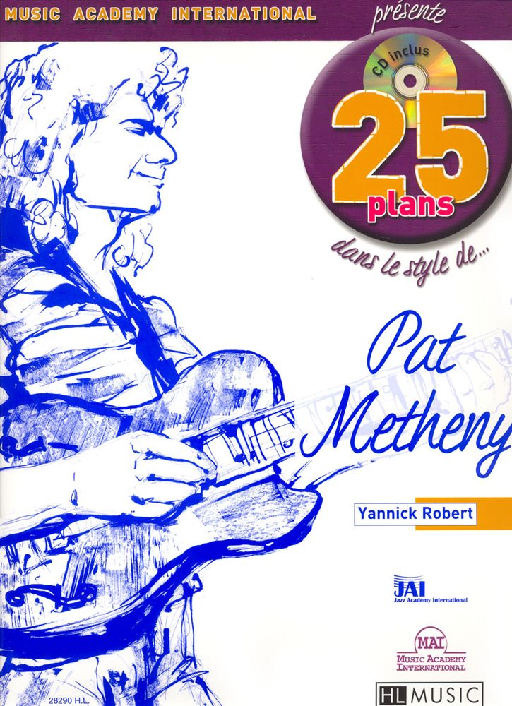 LEMOINE ROBERT YANNICK - 25 PLANS DANS LE STYLE DE... PAT METHENY + CD
