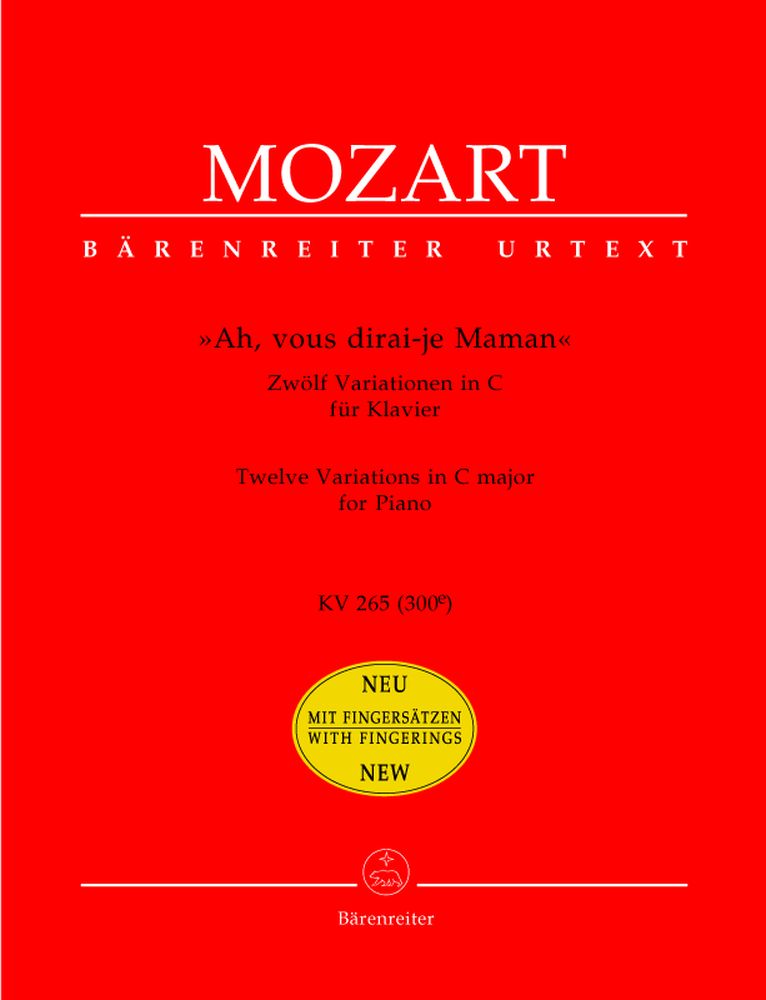 BARENREITER MOZART W.A. - AH, VOUS DIRAI-JE MAMAN KV 265 (300E) - PIANO