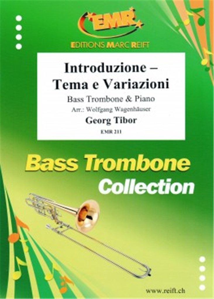 MARC REIFT TIBOR GEORG - INTRODUCTION, TEMA E VARIAZIONI - TROMBONE BASSE & PIANO